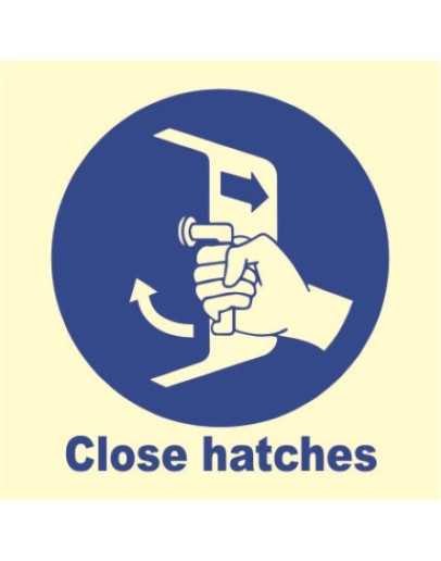 CLOSE HATCHES