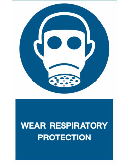 WEAR RESPIRATORY PROTECTION