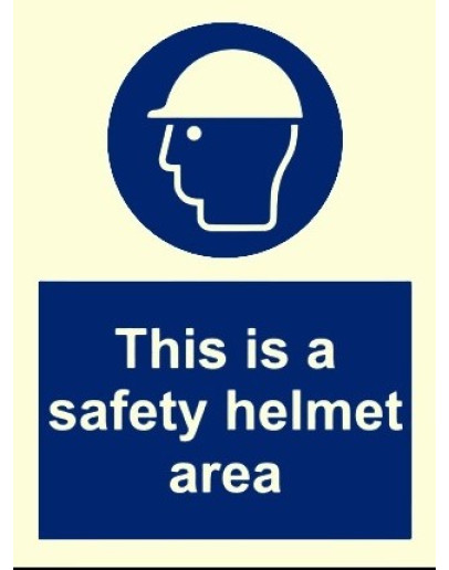 THIS IS A SAFETY HELMET AREA