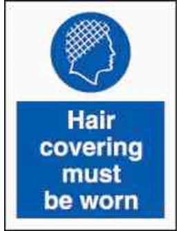 HAIR COVERING MUST BE WORN