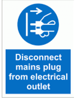 DISCONNECT MAIN PLUG FROM ELECTRICAL OUTLET