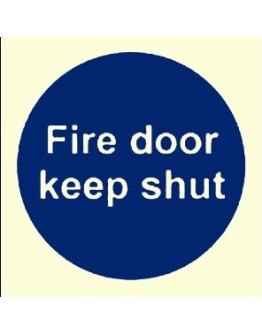 FIRE DOOR KEEP SHUT