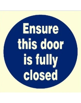 ENSURE THIS DOOR IS FULLY CLOSED