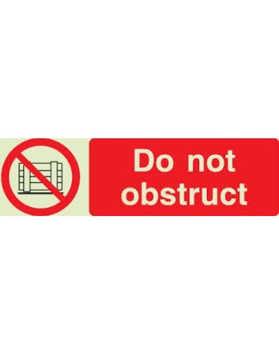 DO NOT OBSTRUCT