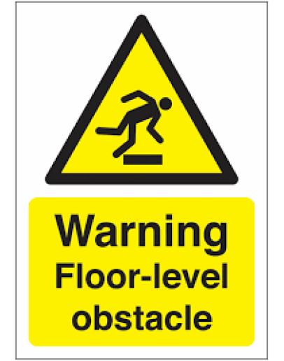 WARNING - FLOOR LEVEL OBSTACLE