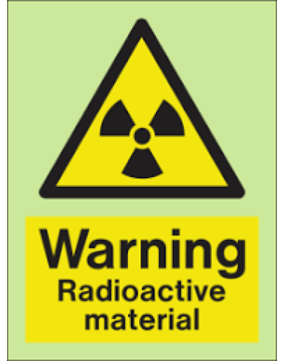 WARNING - RADIO ACTIVE MATERIAL