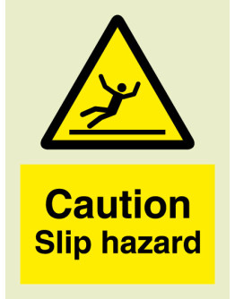 WARNING - SLIP HAZARD