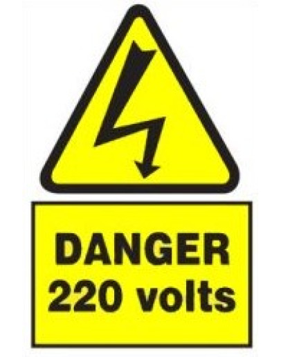 DANGER - 220 VOLTS