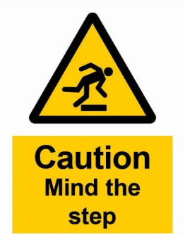 CAUTION - MIND THE STEP