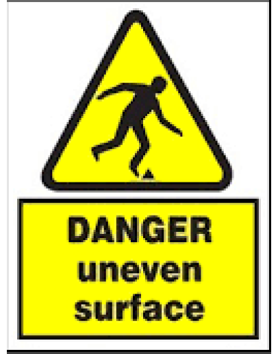 DANGER - UNEVEN SURFACE