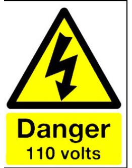 DANGER - 110 VOLTS