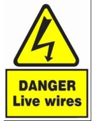 DANGER - LIVE WIRES