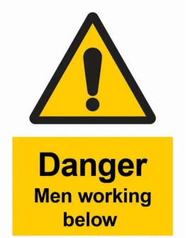 DANGER / MEN WORKING BELOW