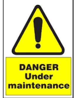 DANGER - UNDER MAINTENANCE