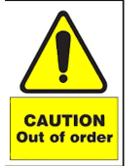 CAUTION - OUT OF ORDER