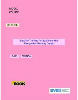 KTA326E - Security Training for Seafarers with Designated Security Duties - DIGITAL EDITION